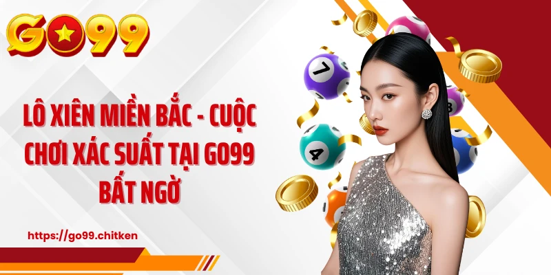 Lô xiên miền Bắc